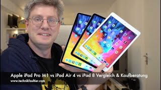 Apple iPad Pro M1 vs iPad Air 4 vs iPad 8 Vergleich & Kaufberatung