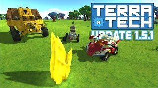 TerraTech Update 1.5.1 || TerraTech Dev