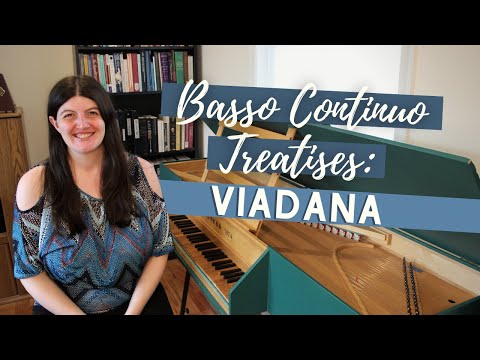 How to Play Basso Continuo: Viadana&rsquo;s Treatise