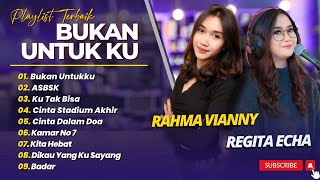 BUKAN UNTUKU - RAHMA VIANNY | ASBSK - KU TAK BISA - CINTA STADIUM AKHIR || POP COVER TERPOPULER 2025