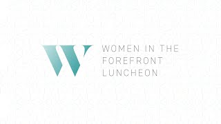 The Chicago Network’s 35th Annual Women in the Forefront Luncheon Celebration