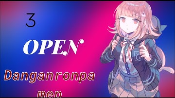[ 3 」OPEN DANGANRONPA MEP [14/24]