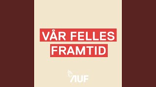 Vår felles framtid feat. Marthe Valle