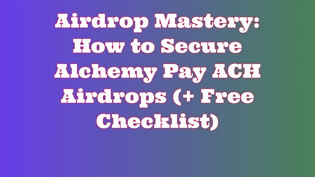 Get Free Alchemy Pay ACH Airdrop  |  Discover Alchemy Pay ACH Airdrop Exchange Options