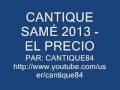 Cantique same  el precio