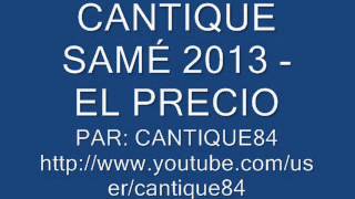 CANTIQUE SAME - EL PRECIO chords