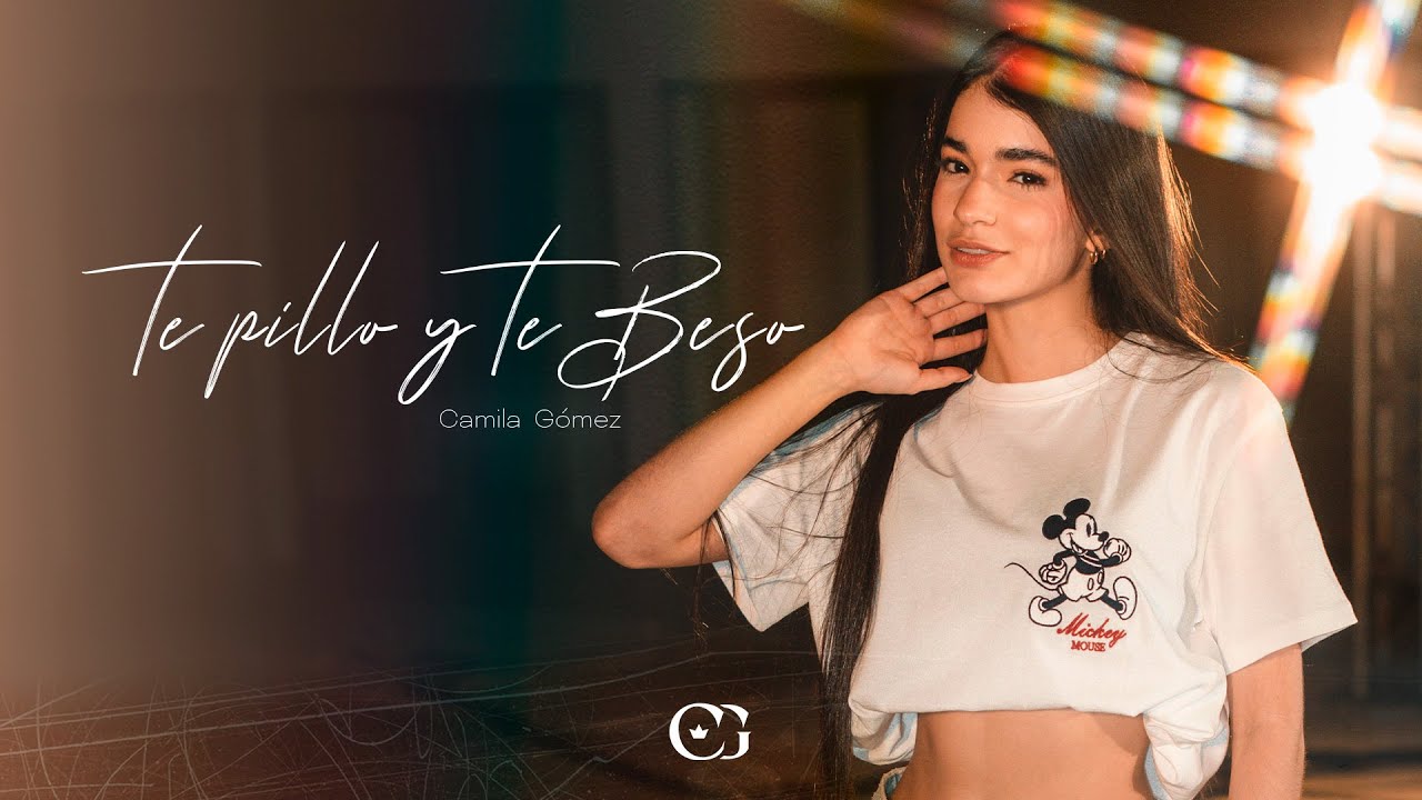 TE PILLO Y TE BESO - CAMILA GÓMEZ LIVE SESSIONS