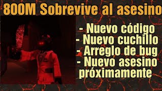 🌋800 Millones🔪 Sobrevive al asesino - Mini actualizacion