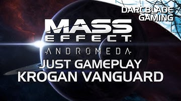 Krogan Vanguard : Just Gameplay : Mass Effect Andromeda Multiplayer