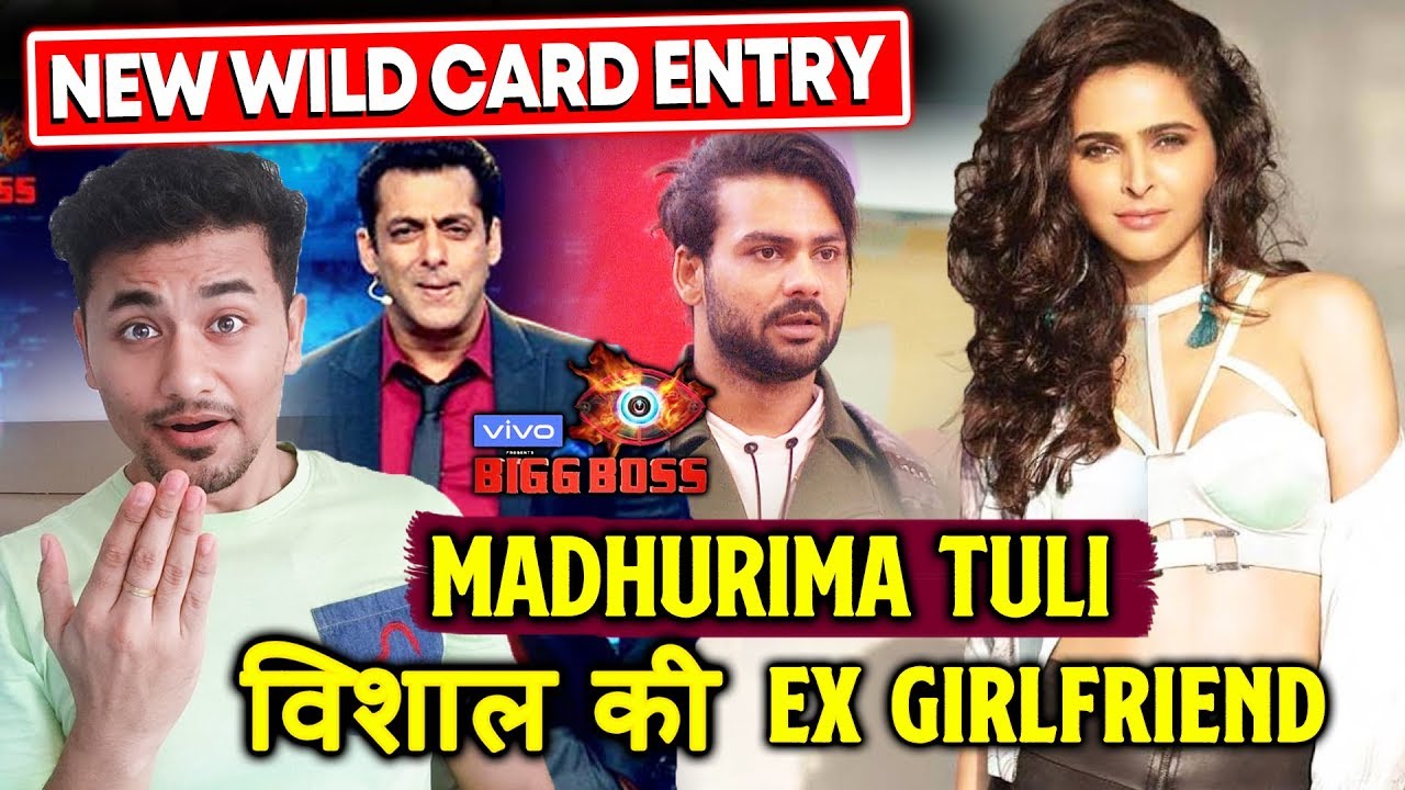 Bigg Boss 13 Vishal Aditya Singhs Ex Flame Madhurima Tuli New Wild 