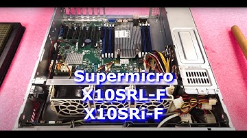 Supermicro X10SRL-F & X10SRi-F Server Motherboard Overview | CSE-825 DDR4 Memory Install Configure