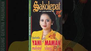 Yani Mulyani, Maman Silung \u0026 Gentra Pasundan Group - Sakolepat