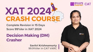 XAT 2024 Crash Course | XAT Decision Making Crasher | XAT DM | BYJU