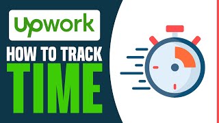 How To Track Time in Upwork (Use Upwork time tracker) 2024 screenshot 1