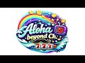 Aloha beyond Ch.オープニング