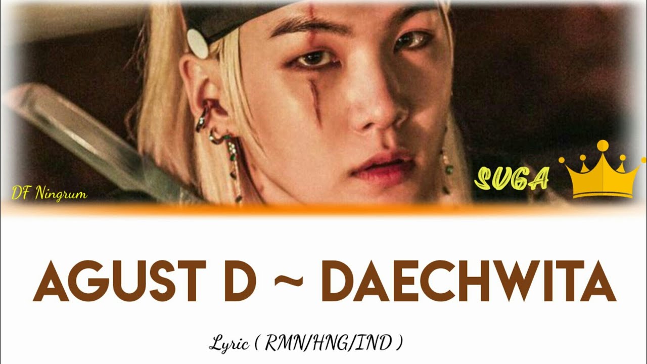 AGUST D - 대취타 (DAECHWITA) Lyric Video #Agustd #Daechwita #suga #bts # ...