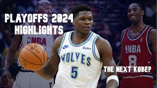 The Next Kobe? l Anthony Edwards Playoffs Highlights 2024 (so far)