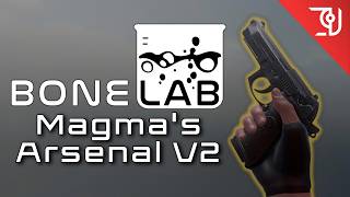 Bonelab Weapon Mod Showcase - Magma's Arsenal V2