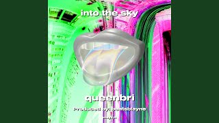 into the sky
