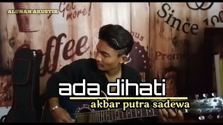 viral suaranya bikin merinding - ADA DIHATI (LIRIK) BY Aps
