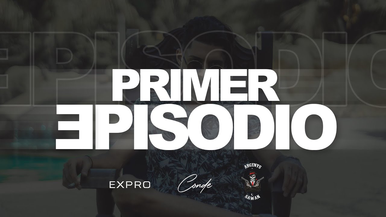 Primer Episodio (Official Music Video)