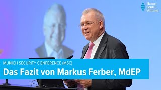 Münchner Sicherheitskonferenz - Das Fazit von Markus Ferber, MdEP