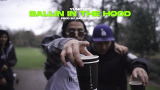 YUNG HIT - BALLIN IN DA HOOD |   | Prod By Saken Beats