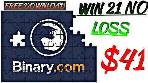 Win 21 No Loss - Best Binary Bot | Tested Risk-Free Binary Bot