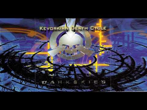 Kevorkian Death Cycle — Kevorkian Death Cycle - Dark Skies (full Album) 1998