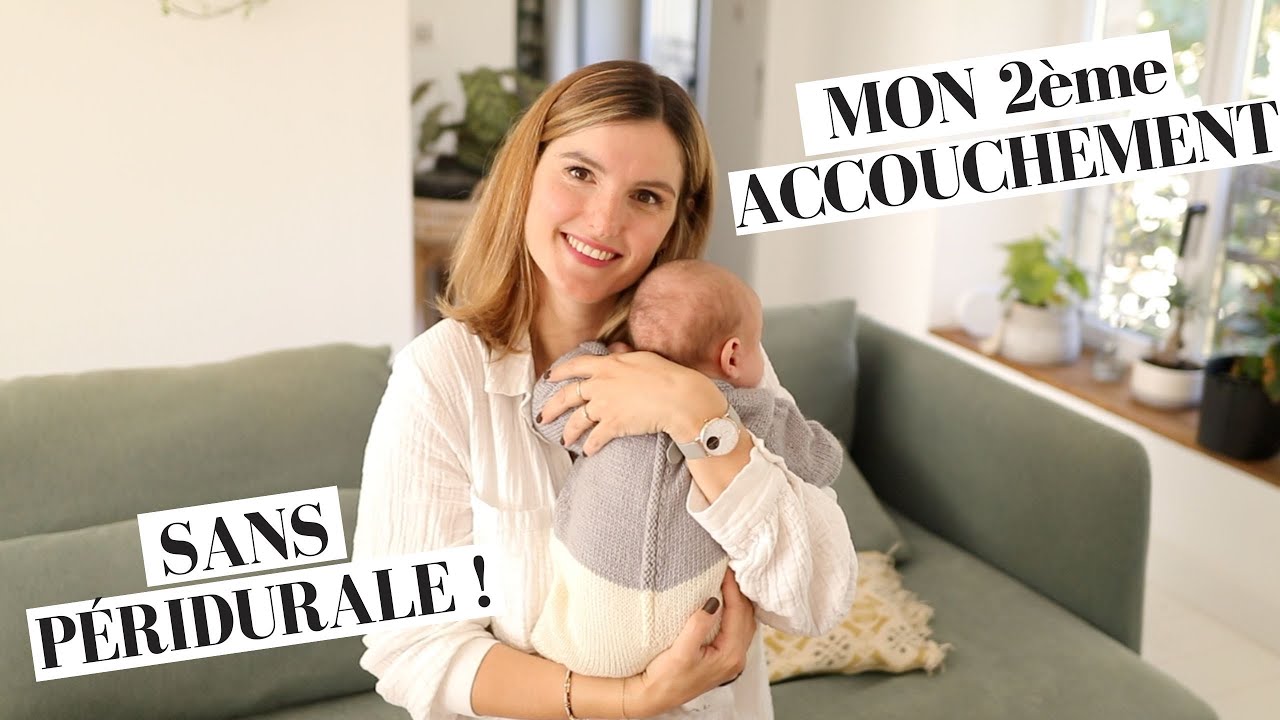 Récit : mon (2ème) accouchement SANS PÉRIDURALE | tribulationsdanais