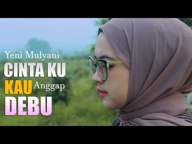 Cintaku Kau Anggap Debu - Yeni Mulyani ( Musik Slowrock Indonesia ) class=