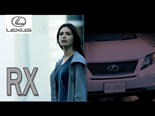 レクサス　3代目RX（日本国内初）　プロモーションDVD　2009年1月19日 レクサス・RX CM】－日本編 2009 Lexus Japan『RX』TV Commercial
