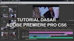 Tutorial Dasar Adobe Premiere Pro cs6 - Durasi: 16.05. 