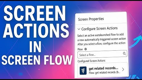 FLOW27:SCREEN ACTIONS IN SCREEN FLOW INVOKING AN AUTOLAUNCHED FLOW AS THE SCREEN ACTION STEP BY STEP