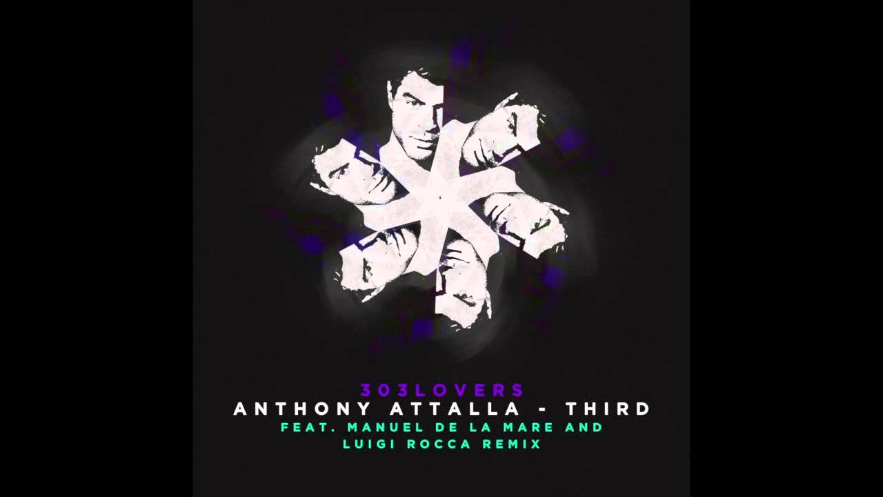 Watch Anthony Attalla - Third (Original Mix) on YouTube Watch Anthony Attalla - Third (Original Mix) on YouTube