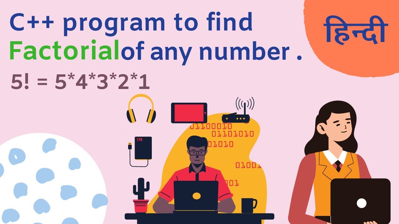 Factorial || C++ program to find factorial || n! || saral programming ...