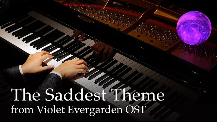 The Saddest Theme from Violet Evergarden | The Ult...