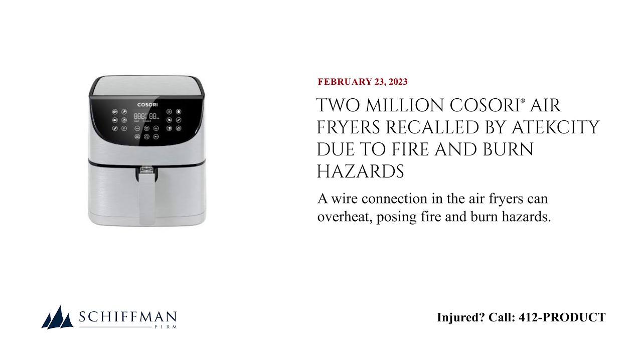 Two Million COSORI® Air Fryers Recalled by Atekcity Due to Fire and Burn  Hazards 