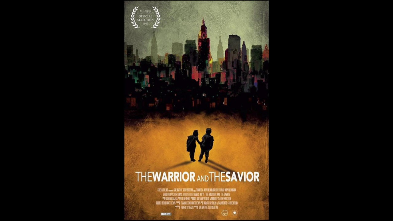 "The Warrior and the Savior " - Main Theme Song