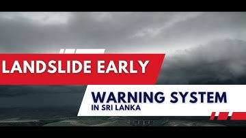 Landslide Early Warning System in Sri Lanka