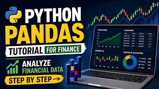 Python Pandas Tutorial for Finance | Analyze Financial Data Step by Step