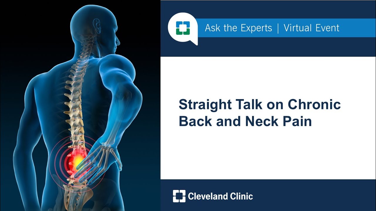 Straight Talk on Chronic Back and Neck Pain