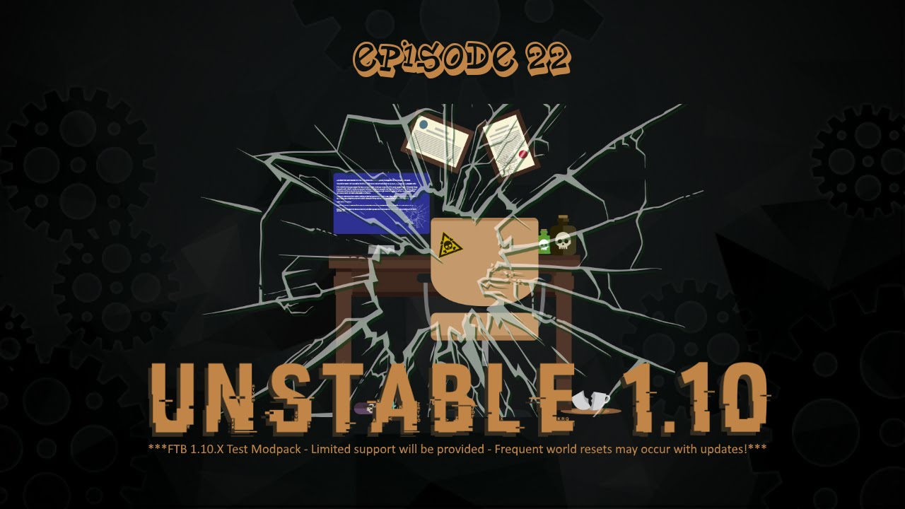 FTB Unstable 1.10 : Ep 22 : The Water Mill (ExtraUtils 2)