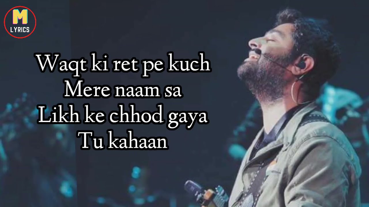 Hamari Adhuri Kahani Lyrics  Arijit Singh   Jeet Ganguly