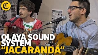 Olaya Sound System - Jacarandá