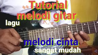 Tutorial melodi gitar lagu melodi cinta #siaranindochannel #tutorial #melodi