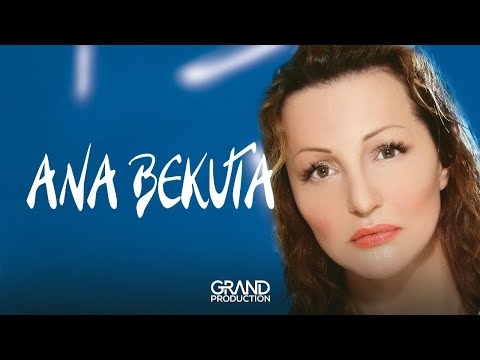 Ana Bekuta - Treba vremena - (Audio 2003)