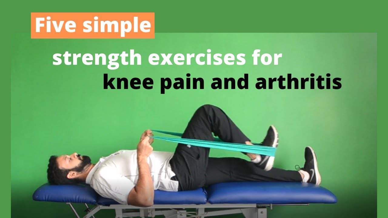 Knee strengthening exercises for pain and arthritis (SIMPLE, HOME-BASED ...
