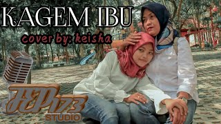 DIDI KEMPOT || ARDA || KAGEM IBU cover by: keisha || FEP173 STUDIO