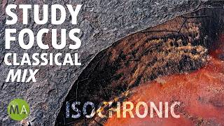 Study Focus Calm Classical Study Music + Beta Isochronic Tones